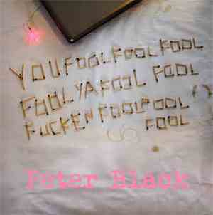 Peter Black  - The Paintings On The Wall Say Gambler Gambler