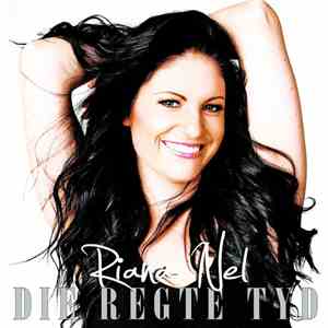 Riana Nel - Die Regte Tyd