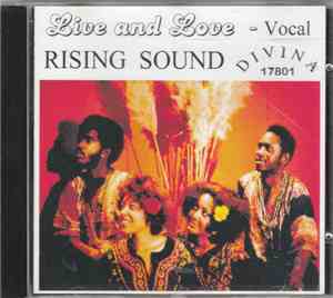 Rising Sound  - Live And Love (Vocal)