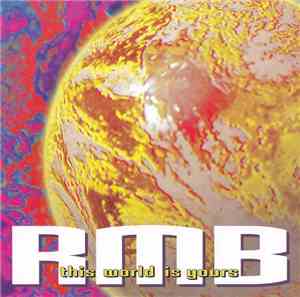 RMB - This World Is Yours