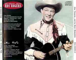 Roy Rogers  - On Track...With Roy Rogers