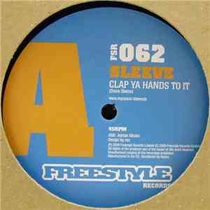 Sleeve - Clap Ya Hands To It