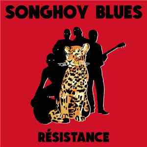 Songhoy Blues - Résistance