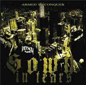 Sown In Tears - Armed To Conquer
