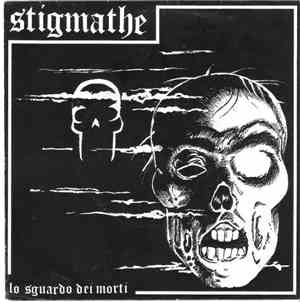 Stigmathe - Lo Sguardo Dei Morti
