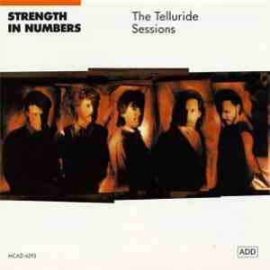 Strength In Numbers  - The Telluride Sessions