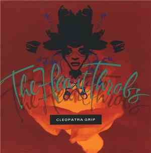 The Heart Throbs - Cleopatra Grip