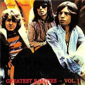 The Rolling Stones - Greatest Rarities Vol 1
