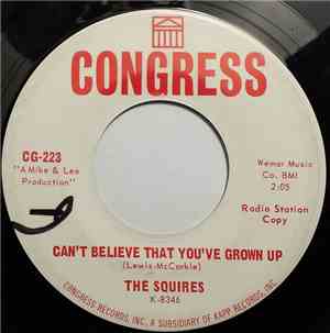 The Squires  - Joyce / Can't Believe That You've Grown Up