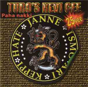 Turo's Hevi Gee - Paha Nakki