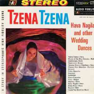 Unknown Artist - Tzena Tzena, Hava Nagila And Other Wedding Dances