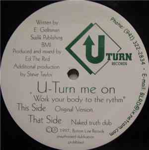 U-Turn Me On - Work Your Body To The Rythm