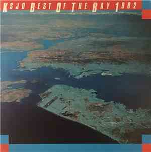 Various - KSJO Best Of The Bay 1982
