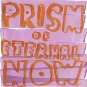 White Rainbow - Prism Of Eternal Now