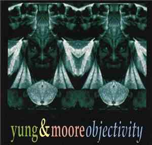 Yung &  Moore - Objectivity