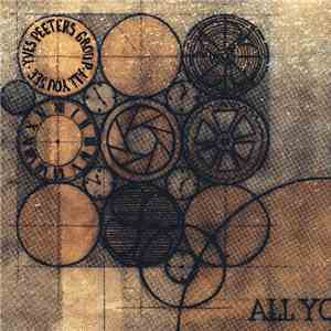 Yves Peeters Group - All You See