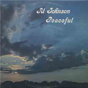 Al Johnson - Peaceful