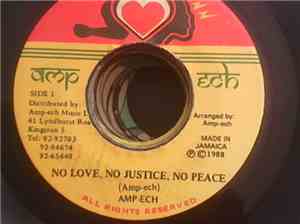 Amp-Ech - No Love, No Justice, No Peace