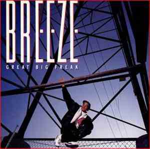 Breeze  - Great Big Freak