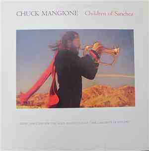 Chuck Mangione - Children Of Sanchez