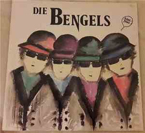 Die Bengels  - Bäng! Bäng! ... Die Bengels
