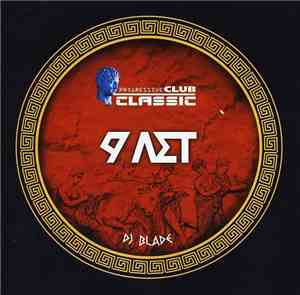 DJ Blade  - Club Classic 5 Лет
