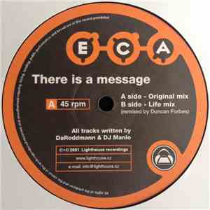 E.C.A. - There Is A Message