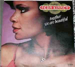 Fern Kinney - Together We Are Beautiful