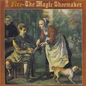 Fire  - The Magic Shoemaker