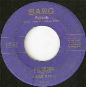 Glen Paul - I'm Broke / Road To Nowhere