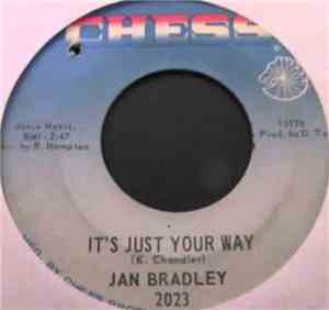 Jan Bradley - Your Kind Of Lovin' / It's Just Your Way