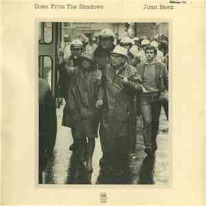 Joan Baez - Come From The Shadows