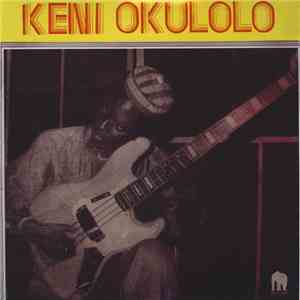 Keni Okulolo - Keni Okulolo