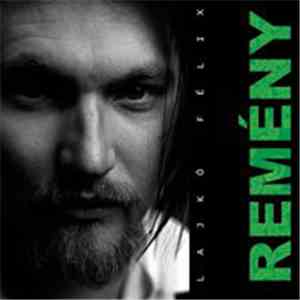 Lajkó Félix - Remény