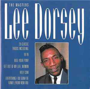 Lee Dorsey - The Masters