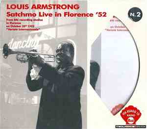 Louis Armstrong - Satchmo Live In Florence '52