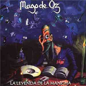 Mägo De Oz - La Leyenda De La Mancha