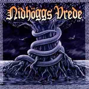 Nidhöggs Vrede - Nidhöggs Vrede