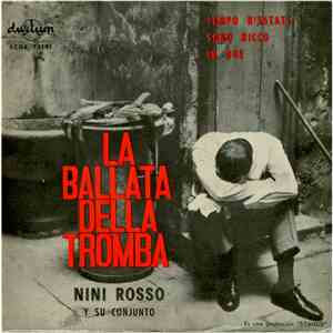 Nini Rosso Y Su Conjunto - La Ballata Della Tromba