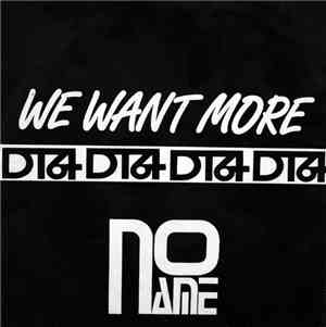 No Name  - We Want More DT64