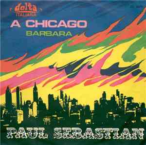 Paul Sebastian - A Chicago