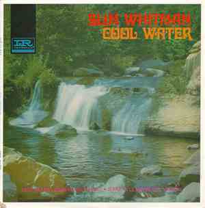 Slim Whitman - Cool Water
