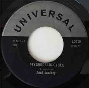 Soul Society - Psychedelic Cycle / Leave Them Alone