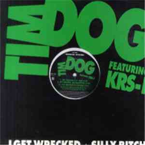 Tim Dog Featuring KRS-1 - I Get Wrecked