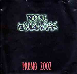 Total Massacre - Promo 2002