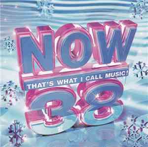 Various - Now That's What I Call Music! 38