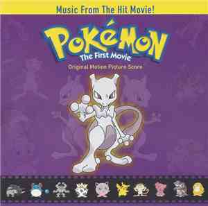 Various - Pokémon The First Movie Original Motion Picture Score