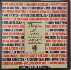 Various - Threads Of Glory- 200 Years Of America In Words And Music