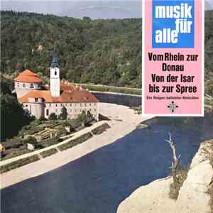Various - Vom Rhein Zur Donau Von Der Isar Bis Zur Spree - Ein Reigen Belie ...