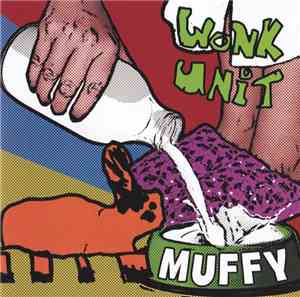 Wonk Unit - Muffy